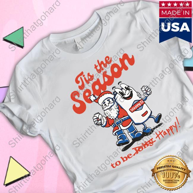 Official Happy Dad Merch Holiday Tis The Season White Tee Shirt