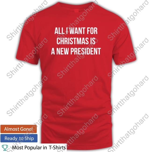 Official Brittany Aldean All I Want For Christmas Is A New President Tee Shirt