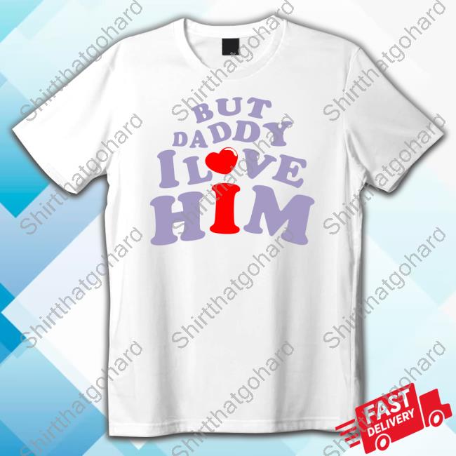 Official Cro Merch But Daddy I Love Him Shirts