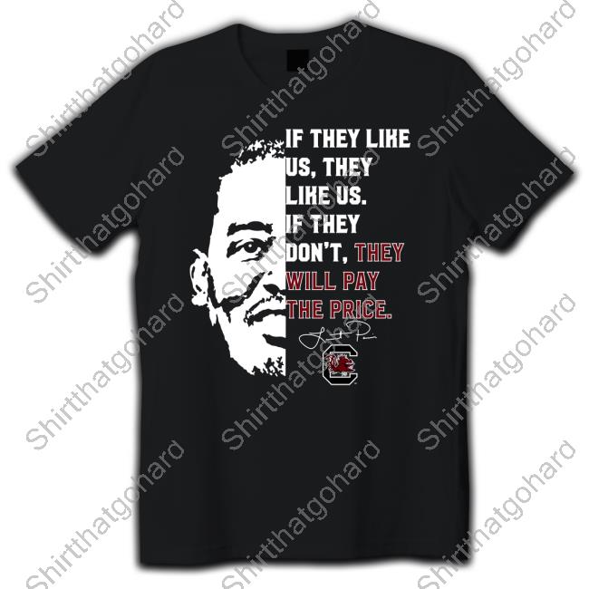 Official If They Like Us Tshirt