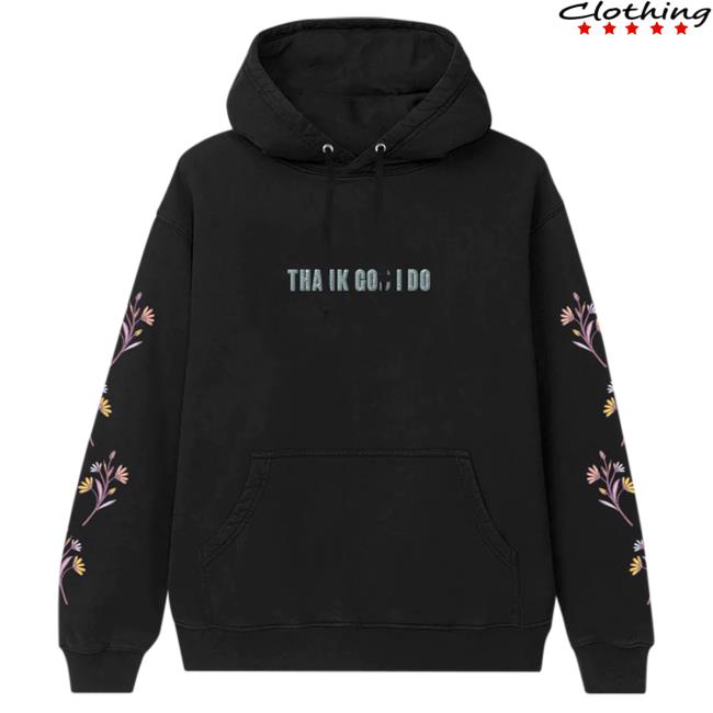 Official Lauren Daigle Store Merch Thank God I Do Black Sweatshirt Laurendaigle