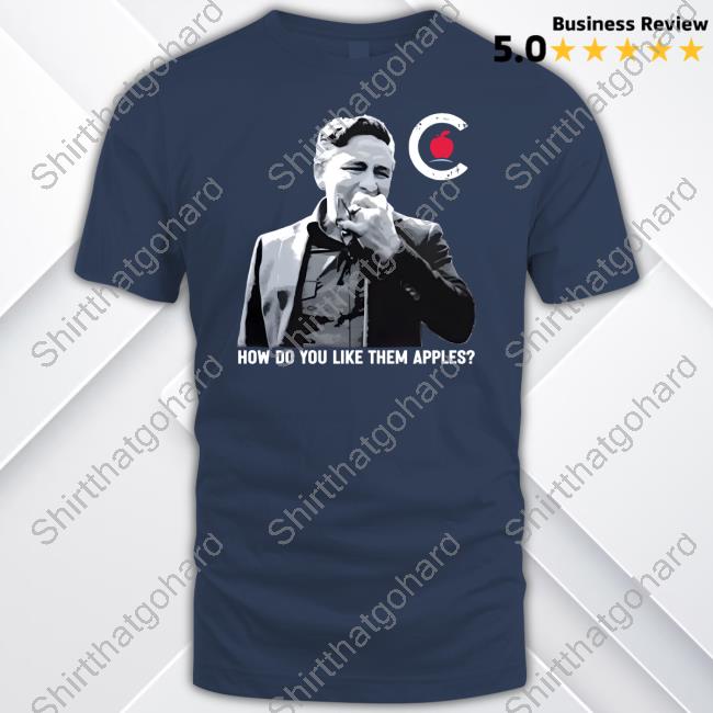 How Do You Like Them Apples T-Shirt