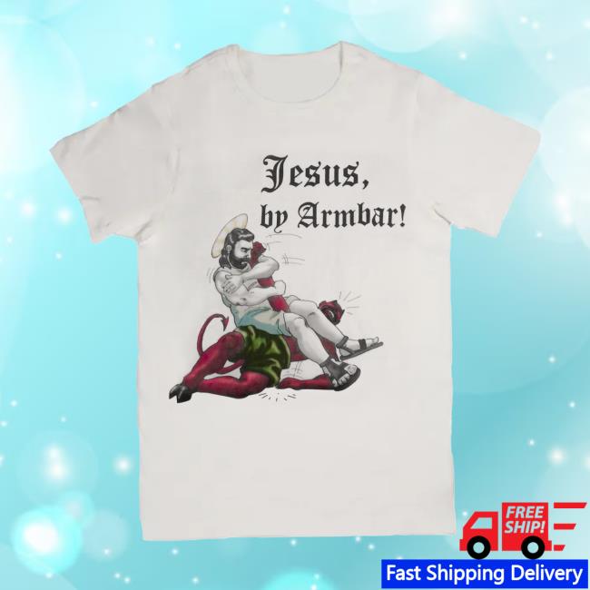 Jesus, by Armbar Tee Shirt
