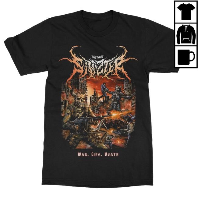 Official IndieMerchstore Sinizter "War, Life, Death" Shirt Indie Merch Store