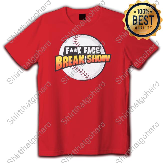 Official F**Kface Break Show Logo Shirt