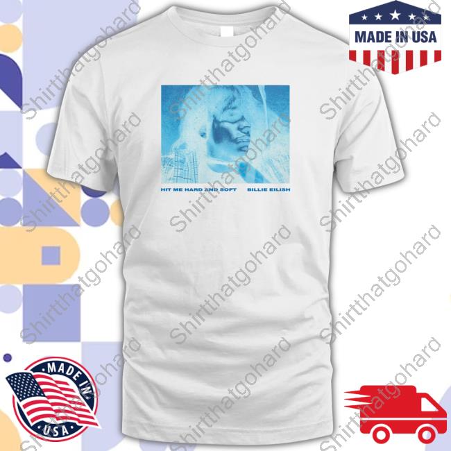 Hit Me Hard And Soft Graphic Shirt
