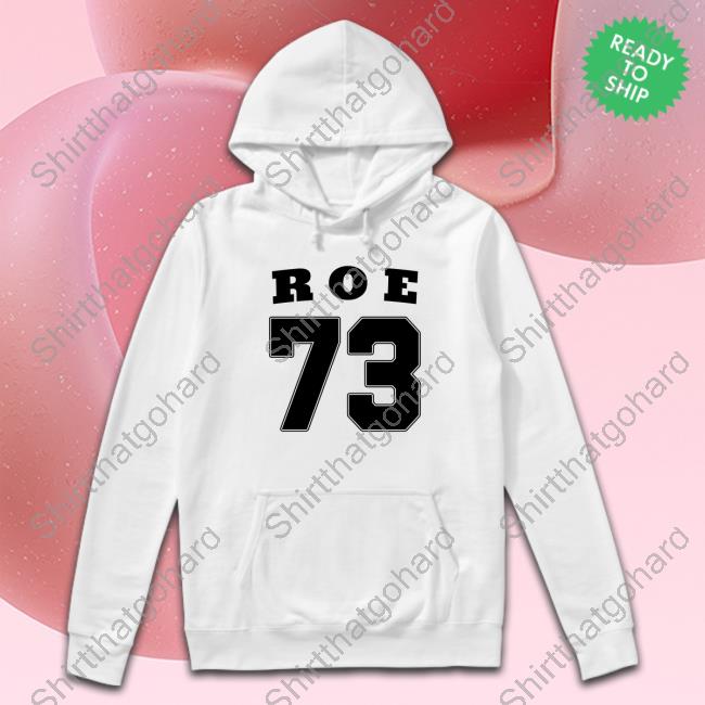 AdrienMarie Roe V. Wade Pro Choice Roe 73 Long Sleeve T Shirt