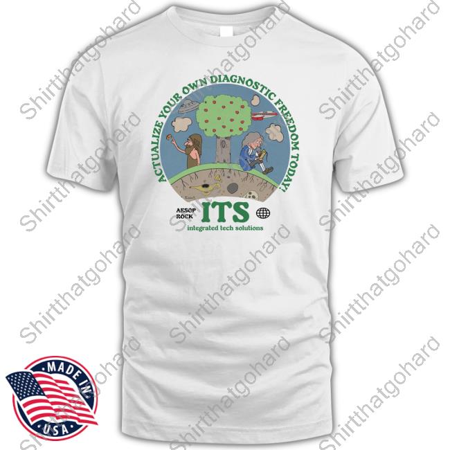 Aesop Rock Merch Actualize Your Own Diagnostic Freedom Today T-Shirt