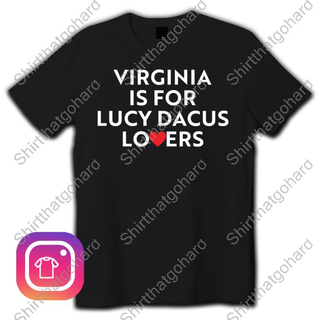 Virginia Is For Lucy Dacus Lover Shirt