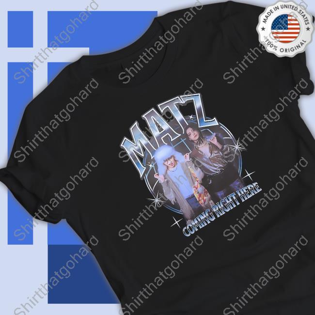 Aizee Matz Coming Right Here T-Shirt